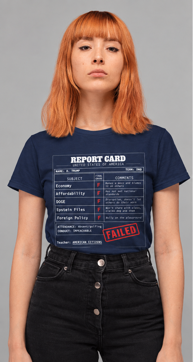 Presidential Report Card — Failed Tee